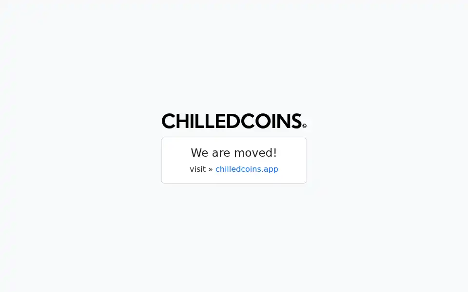 Screenshot of app.chilledcoins.com